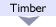 Timber