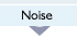Noise