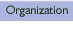 Organization