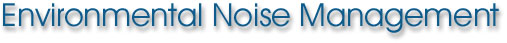 Environmental Noise Management