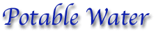 Potable Water